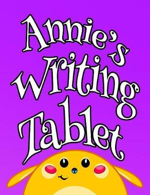 Book cover for Annie's Writing Tablet