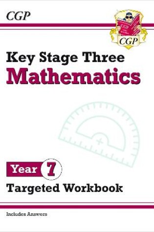 Cover of KS3 Maths Year 7 Targeted Workbook (with answers)
