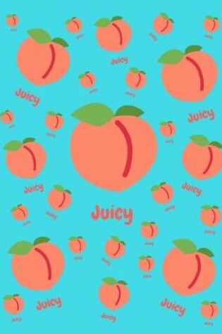Cover of Juicy Peaches Journal Notebook Aqua 150 College Ruled Pages 8.5 X 11
