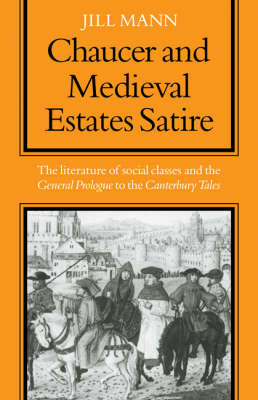 Book cover for Chaucer and Medieval Estates Satire