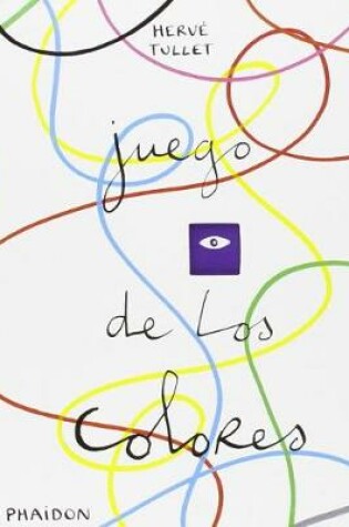 Cover of Juego de Los Colores (the Game of Red, Yellow and Blue)