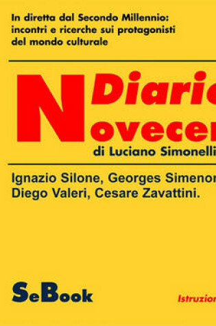 Cover of Da Silone, Simenon, Valeri a Zavattini - Diario del Novecento