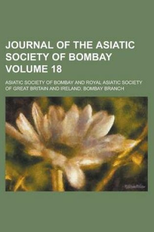 Cover of Journal of the Asiatic Society of Bombay Volume 18