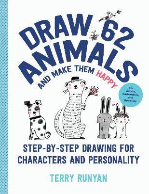 Cover of Draw 62 Animals and Make Them Happy