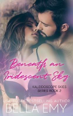 Book cover for Beneath an Iridescent Sky