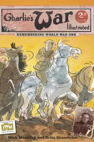 Cover of Charlie's War Illustrated: Remembering World War One