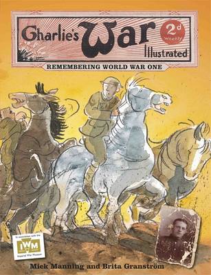 Book cover for Charlie's War Illustrated: Remembering World War One