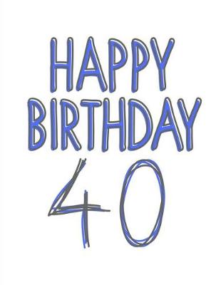 Book cover for Happy Birthday 40