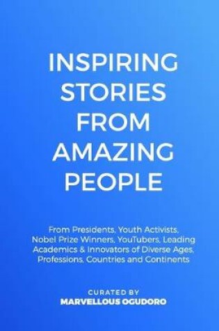 Cover of Inspiring Stories From Amazing People