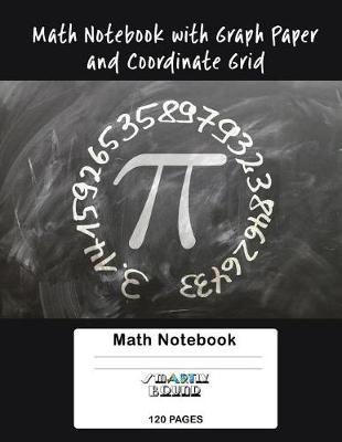 Book cover for Math Notebook with 4x4 Graph Paper and Coordinate Grid Paper