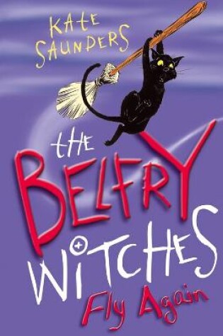 Cover of The Belfry Witches Fly Again