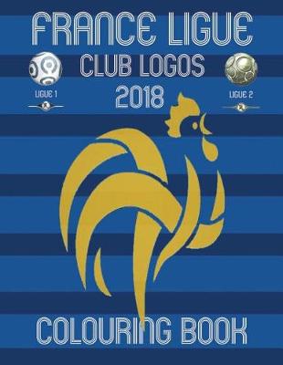 Book cover for France Ligue Club Logos 2018