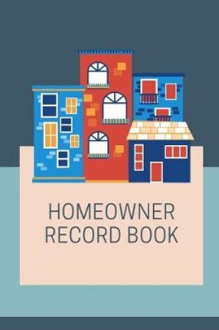 Cover of Homeowner Record Book