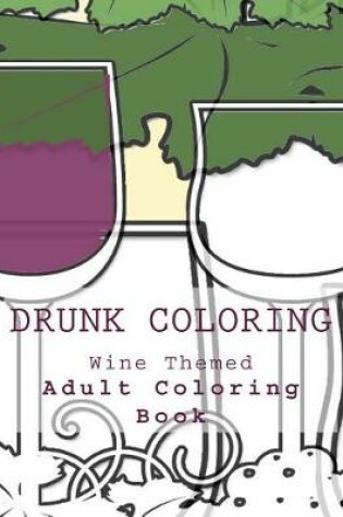 Cover of Drunk Coloring
