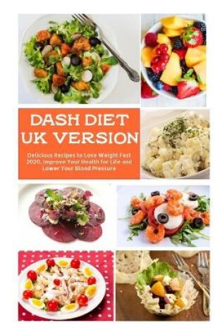 Cover of Dash Diet UK Version