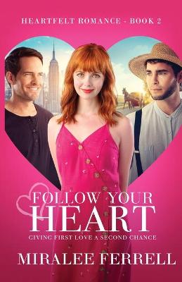 Book cover for Follow Your Heart