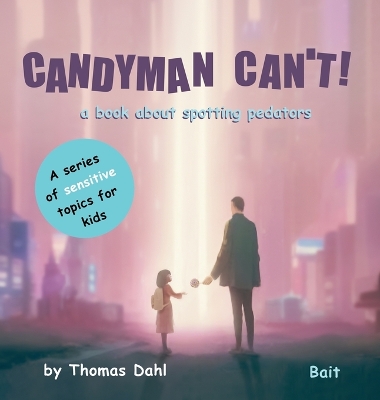 Book cover for Candyman Can't!