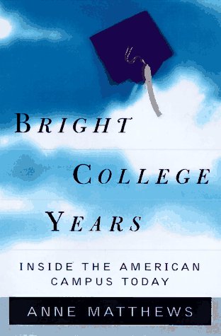 Book cover for Bright College Years