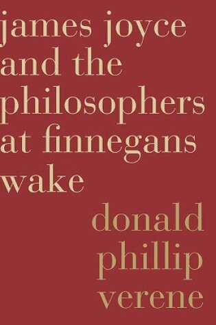 Cover of James Joyce and the Philosophers at Finnegans Wake