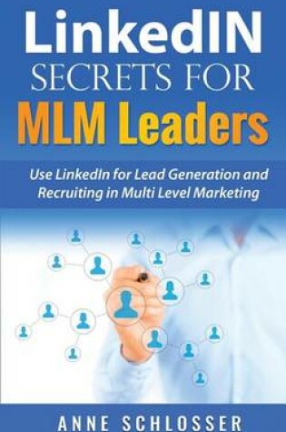 Cover of Linkedin Secrets for MLM Leaders