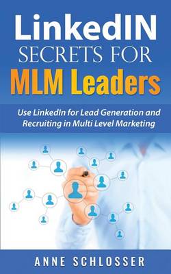 Book cover for Linkedin Secrets for MLM Leaders
