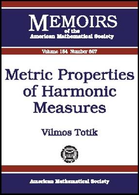 Book cover for Metric Properties of Harmonic Measures