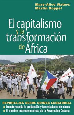 Book cover for Capitalismo y la Transformacion de Africa