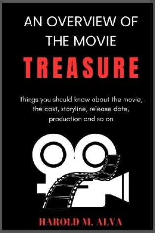 Cover of An Overview of the Movie Treasure