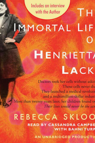 The Immortal Life of Henrietta Lacks