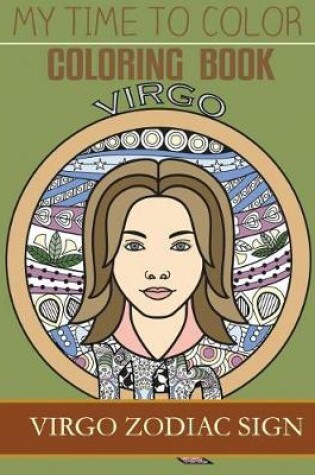 Cover of Virgo Zodiac Sign - Adult Coloring Book