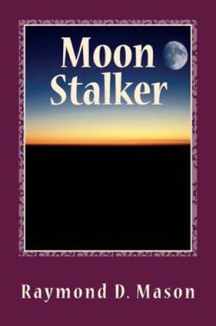 Cover of Moon Stalker