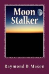 Book cover for Moon Stalker