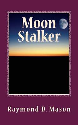 Book cover for Moon Stalker