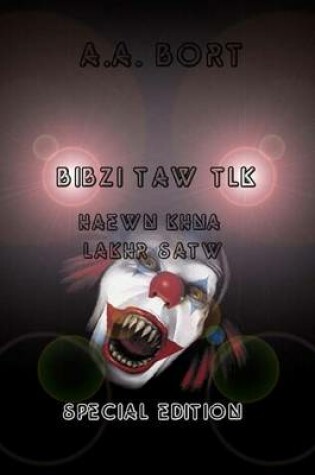 Cover of Bibzi Taw Tlk Haewn Khna Lakhr Satw Special Edition