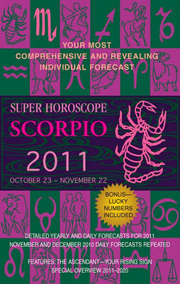 Book cover for Scorpio (Super Horoscopes 2011)
