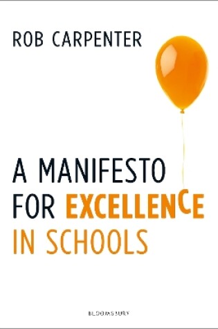 Cover of A Manifesto for Excellence in Schools