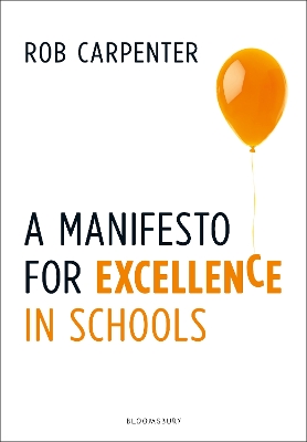 Book cover for A Manifesto for Excellence in Schools