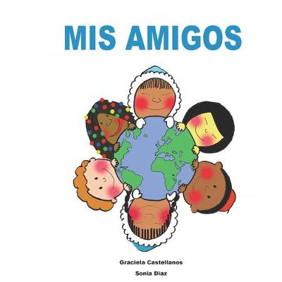 Book cover for Mis amigos