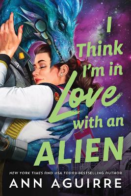 Book cover for I Think I'm in Love with an Alien