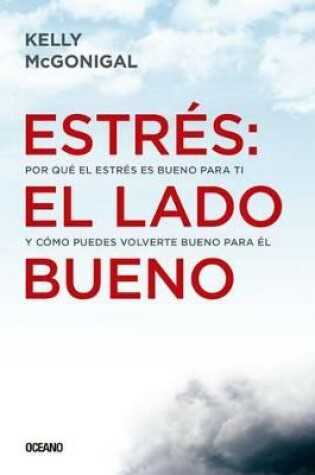 Cover of Estres: El Lado Bueno