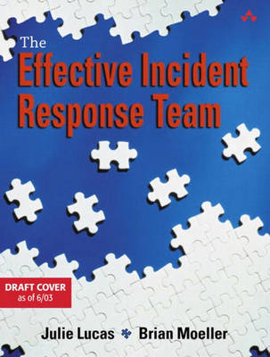 Book cover for The Effective Incident Response Team