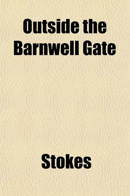 Book cover for Outside the Barnwell Gate