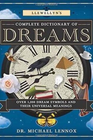 Cover of Llewellyn's Complete Dictionary of Dreams