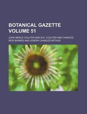 Book cover for Botanical Gazette Volume 51