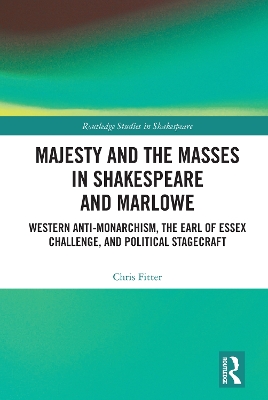 Cover of Majesty and the Masses in Shakespeare and Marlowe