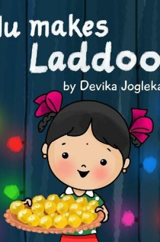 Cover of Lilu makes Laddoos