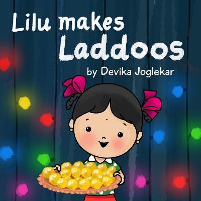 Book cover for Lilu makes Laddoos