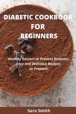 Book cover for Diabetic Cookbook for Beginners