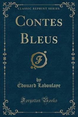 Book cover for Contes Bleus (Classic Reprint)