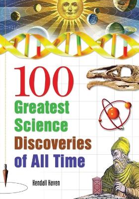 Book cover for 100 Greatest Science Discoveries of All Time